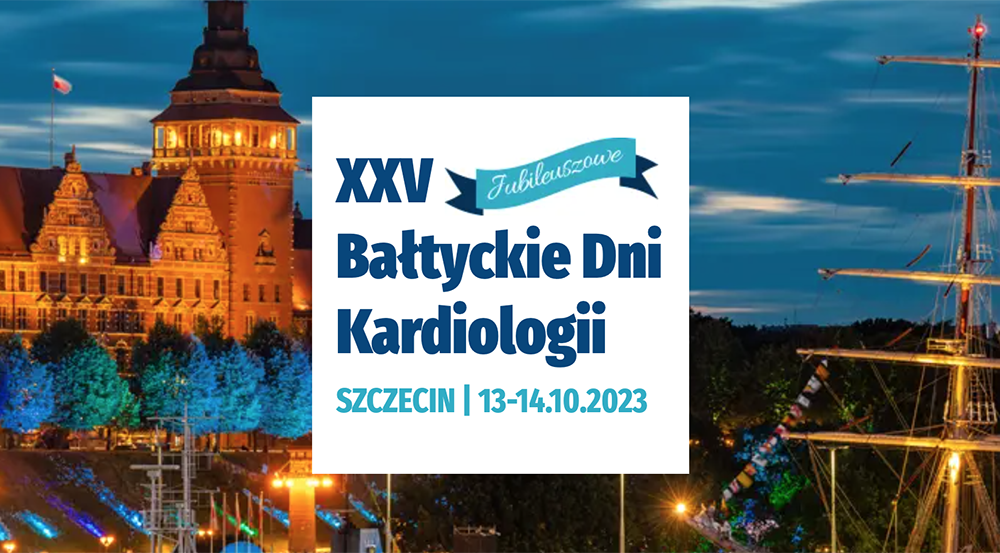 XXV Bałtyckie Dni Kardiologii