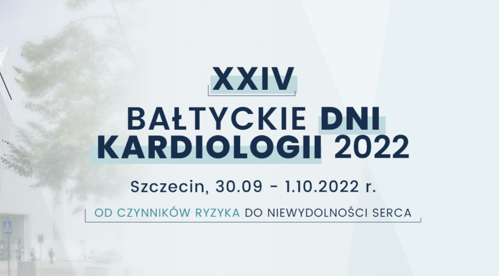 XXIV Bałtyckie Dni Kardiologii